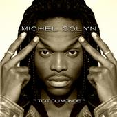 Michel Colyn Myspace Officiel profile picture