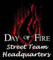 Official Day of Fire Street Team profile picture