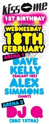 KISS ME'S 1ST BIRTHDAY - WED 18th FEB - @ Rio& profile picture