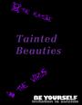 Tainted Beauties™ profile picture