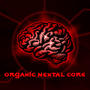 Organic Mental Core profile picture