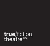 True/Fiction Theatre Co. profile picture