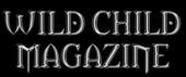 Wild Child Magazine â„¢Â© profile picture