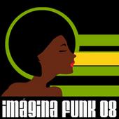 Imagina Funk Festival 08 profile picture