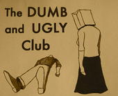 the dumb and ugly club profile picture