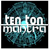 Ten Ton Mantra profile picture