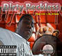 Dirty Reckless dirtyreckless@hotmail.com profile picture