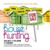 HOUSE HUNTING- SAT OCT 11TH @ FUEGOS!!!!!! profile picture