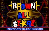 Brown All Starz aka Brown Boyz profile picture