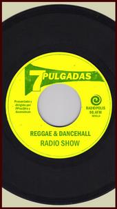 7 PULGADAS reggae radioshow profile picture