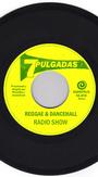 7 PULGADAS reggae radioshow profile picture