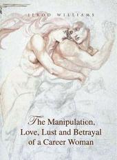 The Play: Manipulation, Love, Lust & Betrayal profile picture