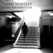 Chris Whitley and The Bastard Club profile picture