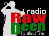 raw_deen_radio