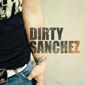 Dirty Sanchez profile picture