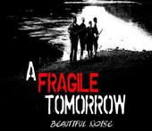 A Fragile Tomorrow(ON TOUR!) profile picture