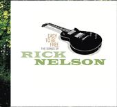 Easy To Be Free: The Songs Of Rick Nelson profile picture