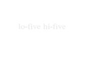 lo-five hi-five profile picture