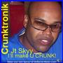 JT Skyy - CRUNKTRONIK Ent. profile picture
