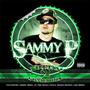 Sammy P - I Stay On My Grind 8-8-08 profile picture