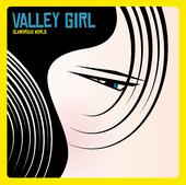 Valley Girl profile picture