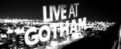 liveatgotham