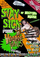 STAY SICK! 7th November @ Hector's House! profile picture