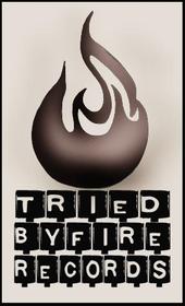 Tried By Fire Records profile picture