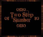 Two Step Slumber profile picture