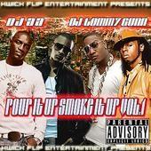 DJ Tommy Gunn (KFC) POUR IT UP/SMOKE IT UP DROPPIN profile picture