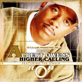 ALBERT OWENS & HIGHER CALLING profile picture