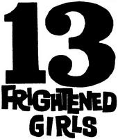 13 Frightened Girls profile picture