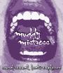 Muddy Mistress profile picture