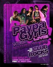 Paypa Gyrls LIVE tonight at Club Rocks!! profile picture