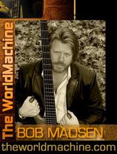 Bob Madsen & The WorldMachine profile picture