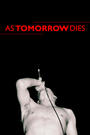 As Tomorrow Dies (Check Out Our New SONG!!!!!!!) profile picture