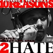 J-$TASH & THE TOPICâ„¢ 10 REASONS TO HATE OUT  profile picture