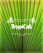 TropiCali - May 17th 2008 profile picture