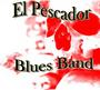 El Pescador Blues Band Fan Page profile picture