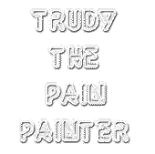 TRUDY THE PAIN PAINTER profile picture