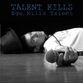 Talent KILLS... profile picture