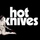 HOT KNIVES profile picture