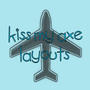 Kiss My Axe Layouts profile picture