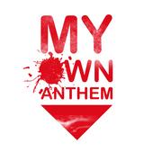 My Own Anthem profile picture