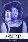 I AM THE BLUES for ANNIE MAE profile picture