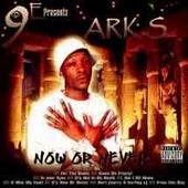 ARK.S 9E Now or Never the mixtape profile picture