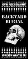 BACKYARD BURIAL (new ep available now) profile picture