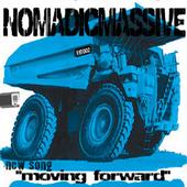 NOMADIC MASSIVE New Song Moving Forward profile picture