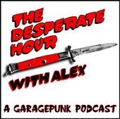 The Desperate Hour with Alex Podcast profile picture