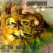 DHAMIANO SELEKTAH-ON THE RIDDIM YA DISPONIBLE profile picture